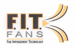 F.I.T. FANS FAN IMPINGEMENT TECHNOLOGY logo