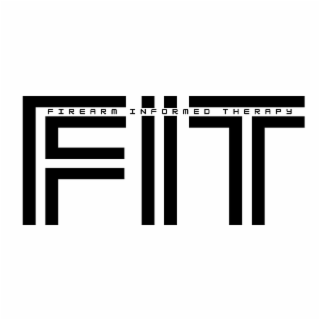 FIT FIREARM INFORMED THERAPY