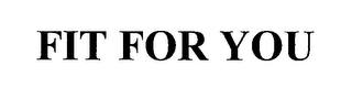 FIT FOR YOU logo