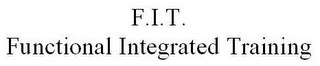 F.I.T. FUNCTIONAL INTEGRATED TRAINING logo