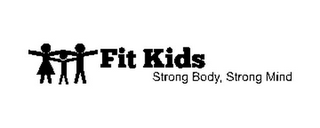 FIT KIDS STRONG BODY, STRONG MIND logo