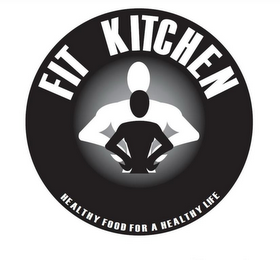 FIT KITCHEN HEALTHY FOOD FOR A HEALTHY LIFE logo