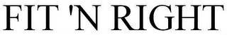 FIT 'N RIGHT logo