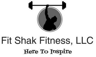 FIT SHAK FITNESS, LLC HERE TO INSPIRE logo
