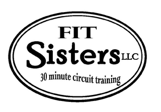 FIT SISTERS LLC 30 MINUTE CIRCUIT TRAINING logo