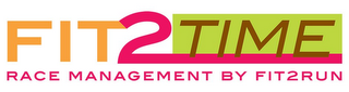 FIT2TIME RACE MANAGEMENT BY FIT2RUN logo