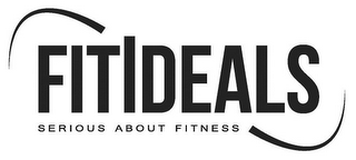 FITIDEALS SERIOUS ABOUT FITNESS logo