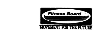 FITNESS BOARD MOVEMENT FOR THE FUTURE logo