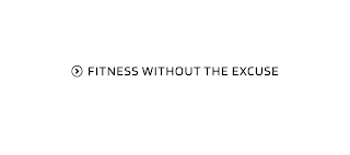 FITNESS WITHOUT THE EXCUSE logo