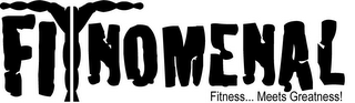 FITNOMENAL FITNESS... MEETS GREATNESS! logo