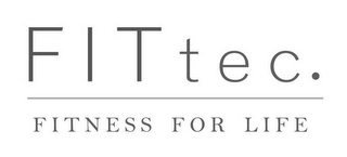 FITTEC. FITNESS FOR LIFE logo
