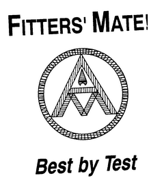 FITTERS' MATE! BEST BY TEST logo
