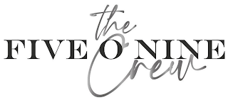 FIVE 0 NINE THE CREW logo