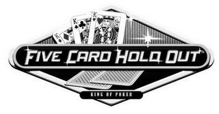 FIVE CARD HOLD OUT KING OF POKER logo