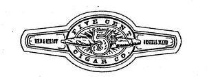 FIVE CENT 5 CIGAR CO. MILD & MELLOW ORIGINAL BLEND logo