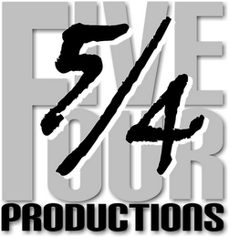 FIVE FOUR 5/4 PRODUCTIONS logo