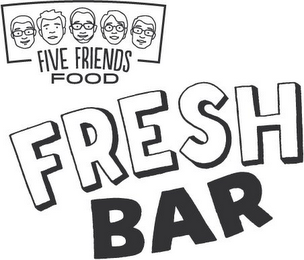 FIVE FRIENDS FOOD FRESH BAR logo