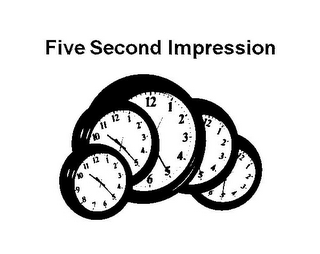 FIVE SECOND IMPRESSION 12 1 2 3 4 5 6 7 8 9 10 11 10 11 12 1 2 3 4 5 12 1 2 3 4 5 6 12 1 2 3 4 5 12 1 2 3 4 5 6 logo