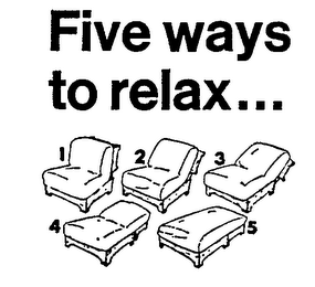 FIVE WAYS TO RELAX... logo