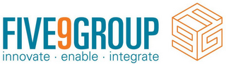 FIVE9GROUP INNOVATE ENABLE INTEGRATE F 9 G logo