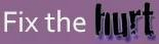 FIX THE HURT logo