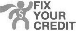 FIX YOUR CREDIT $ logo