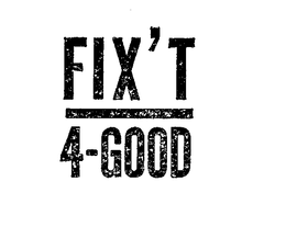 FIX'T 4-GOOD logo