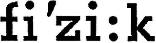FI'ZI:K logo