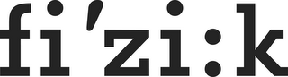 FI'ZI:K logo