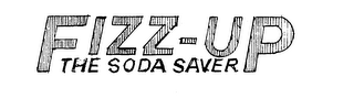 FIZZ-UP THE SODA SAVER logo