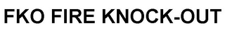 FKO FIRE KNOCK-OUT logo