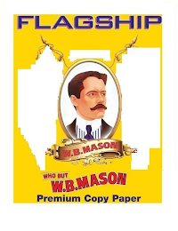 FLAGSHIP PREMIUM COPY PAPER W.B. MASON WHO BUT W.B. MASON SINCE 1898 logo