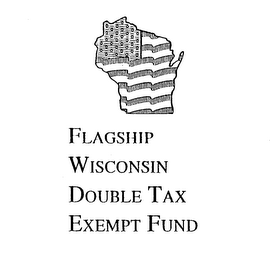FLAGSHIP WISCONSIN DOUBLE TAX EXEMPT FUND