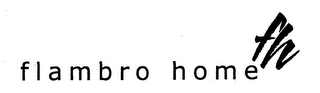 FLAMBRO HOME FH logo