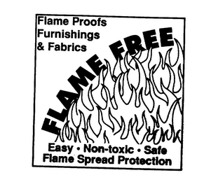 FLAME PROOFS FURNISHING & FABRICS FLAME FREE EASY-NON-TOXIC-SAFE FLAME SPREAD PROTECTION logo