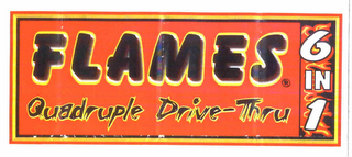 FLAMES QUADRUPLE DRIVE-THRU 6 IN 1 logo