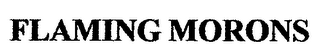 FLAMING MORONS logo