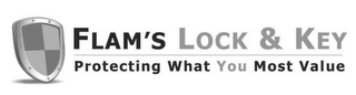 FLAM'S LOCK & KEY PROTECTING WHAT YOU MOST VALUE logo