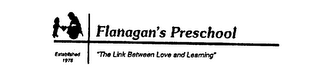 FLANAGAN'S PRESCHOOL "THE LINK BETWEEN LOVE AND LEARNING" ESTABLISHED 1976 logo