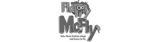 FLAPPY MCFLY: TAKE THESE BROKEN WINGS AND LEARN TO FLY logo