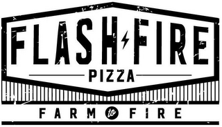 FLASH FIRE PIZZA FARM TO FIRE logo