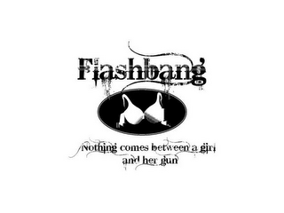 FLASHBANG NOTHING COMES BETWEEN A GIRL AND HER GUN logo