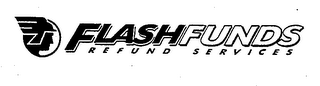 FLASHFUNDS REFUND SERVICES logo