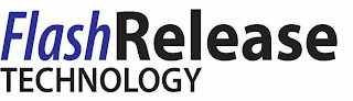 FLASHRELEASE TECHNOLOGY
