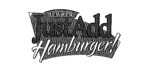 FLAV-R-PAC JUST ADD HAMBURGER!