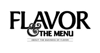 FLAVOR & THE MENU ABOUT THE BUSINESS OF FLAVOR logo