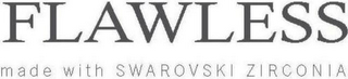 FLAWLESS MADE WITH SWAROVSKI ZIRCONIA logo