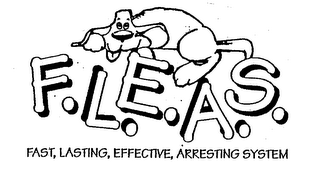F.L.E.A.S. FAST, LASTING, EFFECTIVE, ARRESTING SYSTEM logo