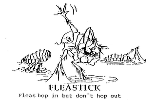 FLEASTICK FLEAS HOP IN BUT DON'T HOP OUT logo