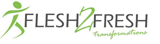 FLESH 2 FRESH TRANSFORMATIONS logo
